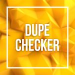 dupechecker